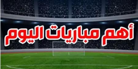 أبرزها الأهلي والاتحاد مواعيد مباريات اليوم 31-10-2024 